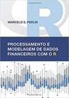 Processamento e Modelagem de Dados Financeiros com R