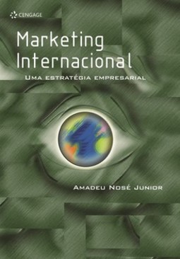 Marketing internacional: uma estratégia empresarial