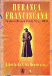 Herança Franciscana: Festschrift para Simao Voigt