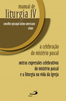 Manual de liturgia IV (Manual de liturgia #4)