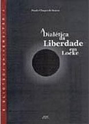 A Dialética da Liberdade em Locke