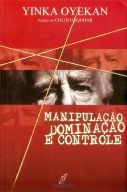 Manipulação, Dominação e Controle
