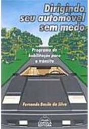 Dirigindo seu Automóvel sem Medo