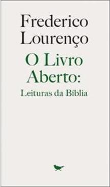 O LIVRO ABERTO: LEITURAS DA BIBLIA