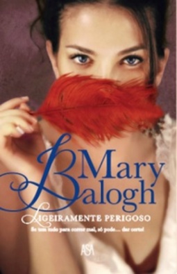 Ligeiramente Perigoso (Bedwyn Saga #6)