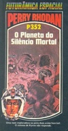 O Planeta do Silêncio Mortal (Perry Rhodan #352)