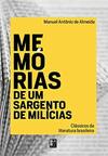 Classicos Da Literatura Brasileira - Memorias De Um Sargento De Milicias