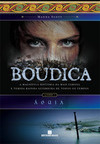 Boudica - Águia - Vol 1