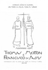 Meditando com Thomas Merton e Francisco de Assis