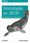 Introdução ao JSON: Um guia para JSON que vai direto ao ponto