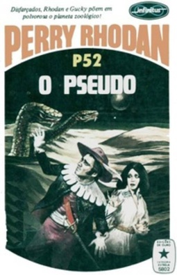 O Pseudo (Perry Rhodan #52)