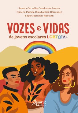 Vozes e vidas de jovens escolares LGBTQIA+
