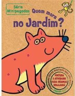 Quem Mora no Jardim ?