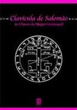 Clavícula de Salomão: as Chaves da Magia Cerimonial