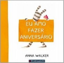 EU AMO FAZER ANIVERSARIO