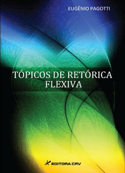 Tópicos de retórica flexiva