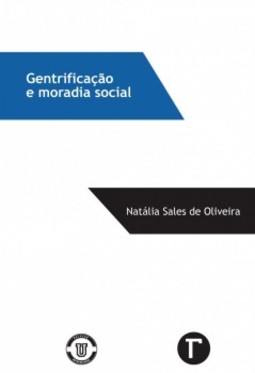 Gentrificação e moradia social