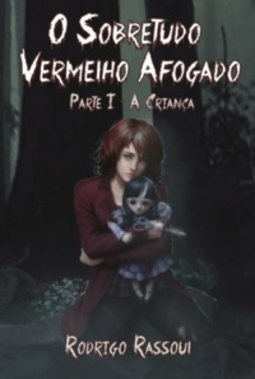 O Sobretudo Vermelho Afogado #01