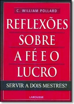 Reflexoes Sobre A Fe E O Lucro