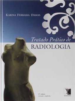 Tratado Prático de Radiologia
