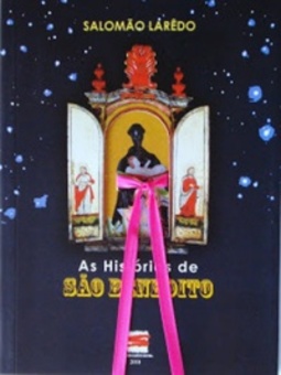 AS HISTÓRIAS DE SÃO BENEDITO (Coleção Mapará)