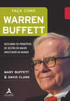 Faça Como Warren Buffett: Descubra os princípios de gestão do maior investidor do mundo