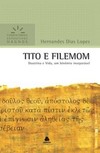 Tito e Filemom: doutrina e vida, um binômio inseparável 