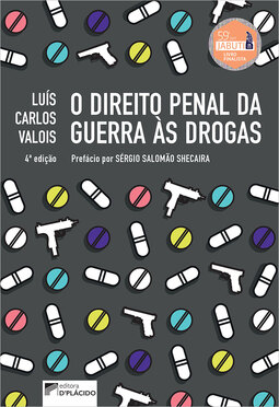 O direito penal guerra as drogas