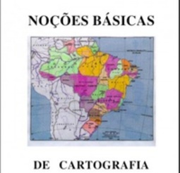 Noções Básicas de Cartografia (Manuais Técnicos em Geociências)