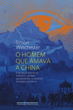 O HOMEM QUE AMAVA A CHINA