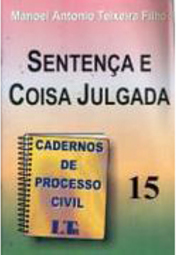 Cadernos de Processo Civil: Sentença Coisa Julgada - vol. 15