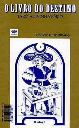 O Livro do Destino: Tarô Adivinhatório