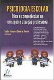 Psicologia Escolar: Ética e Competências na Formação e Atuação ...