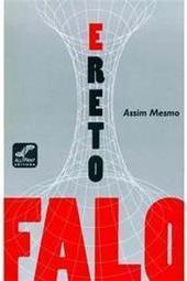 Ereto Falo
