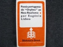 Poesia Portuguesa: do "Orpheu" ao Neo-Realismo (Col. Biblioteca Breve n.º55)