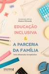 Educação inclusiva & a parceria da família: uma dimensão terapêutica