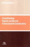 Crowdfunding: regime jurídico do financiamento colaborativo