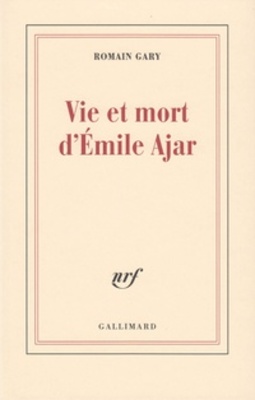 Vie et mort d'Émile Ajar