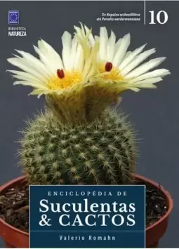Enciclopédia de Suculentas & Cactos - Volume 10