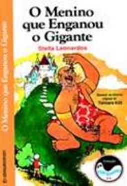 O Menino que Enganou o Gigante