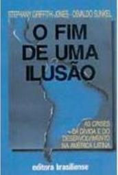 O Fim de uma Ilusão