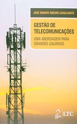 Gestão de telecomunicações: Uma abordagem para grandes usuários