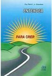 Entender para Crer