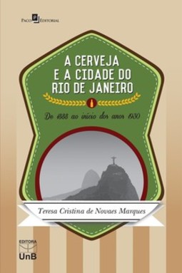 A cerveja e a cidade do Rio de Janeiro: de 1888 ao início dos anos 1930