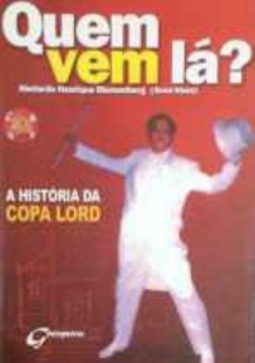 Quem vem lá?