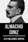 Sete melhores contos de Almachio Diniz