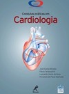 Condutas práticas em cardiologia