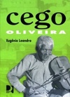 Cego Oliveira (Terra Bárbara)