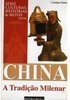 China: a Tradição Milenar - vol. 8