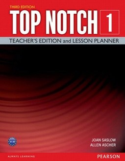 Top notch 1: teacher's edition and lesson planner